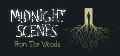 Midnight Scenes: From the Woods capsule