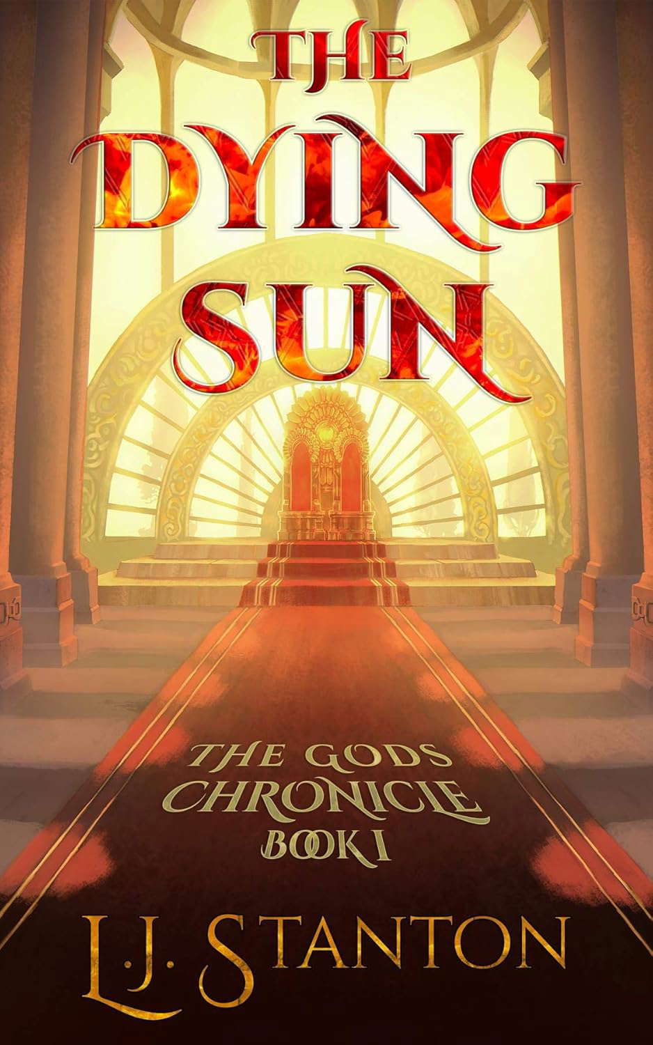 The Dying Sun (The Gods Chronicle Book 1) poster