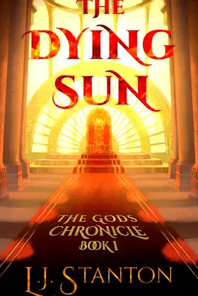 The Dying Sun (The Gods Chronicle Book 1) poster