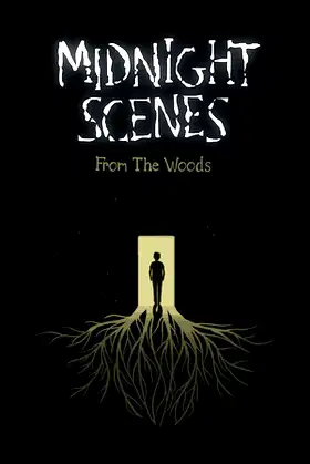 Midnight Scenes: From the Woods poster