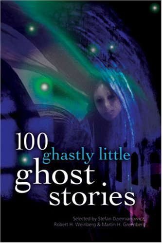 100 Ghastly Little Ghost Stories poster