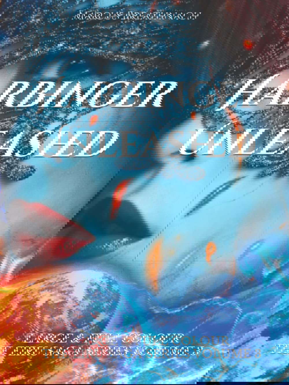 Harbinger Unleashed: Special Edition poster