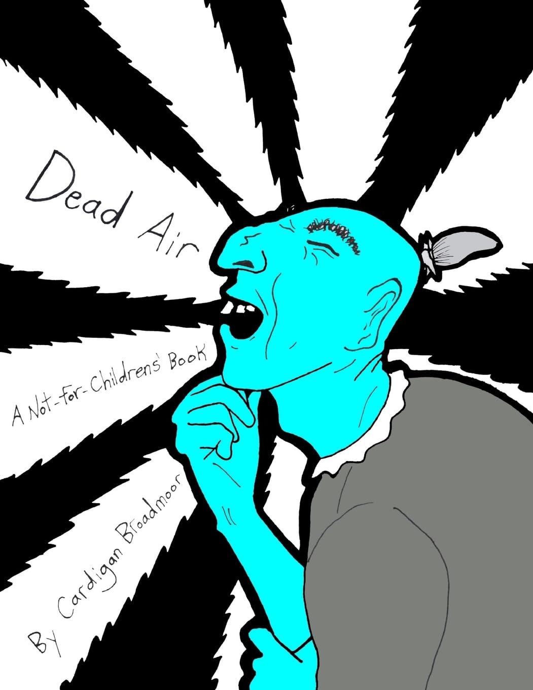 Dead Air: A Not-For-Childrens' Book poster