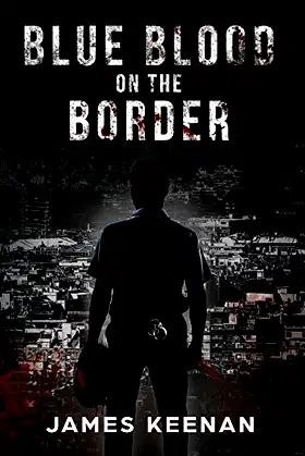 Blue Blood on the Border poster