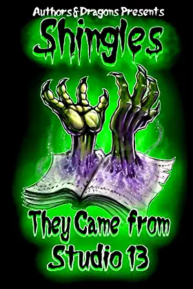 They Came from Studio 13 (Shingles) poster
