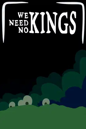 We Need No Kings poster