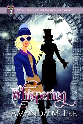 Whispering: Covenant College Book Two poster