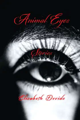 Animal Eyes and Other Stories poster