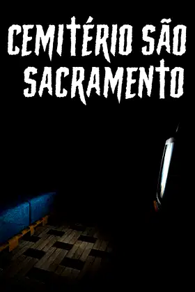 Cemitério São Sacramento poster