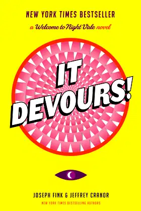 It Devours!: A Welcome to Night Vale Novel poster