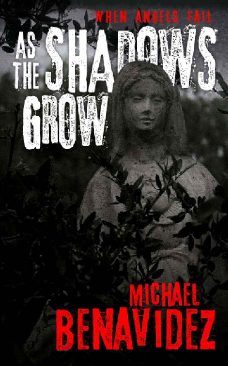 When Angels Fail: As The Shadows Fall poster