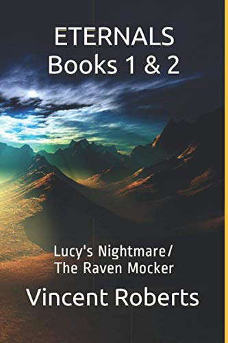 ETERNALS 1 & 2: Lucy's Nightmare/The Raven Mocker poster
