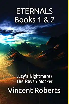 ETERNALS 1 & 2: Lucy's Nightmare/The Raven Mocker poster