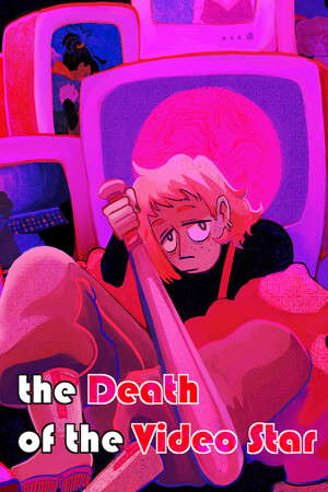 the Death of the Video Star poster