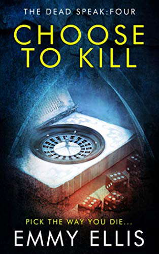 Choose to Kill (The Dead Speak) poster
