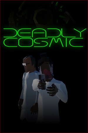 Deadly Cosmic poster