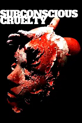 Subconscious Cruelty poster
