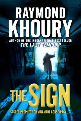 The Sign [Paperback] [Jan 01, 2009] Raymond Khoury poster
