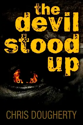 The Devil Stood Up poster