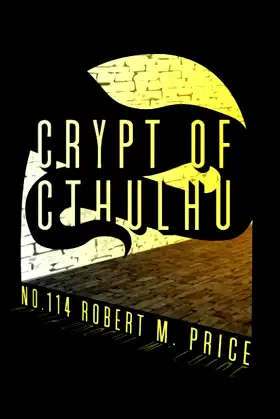 Crypt of Cthulu #114 poster