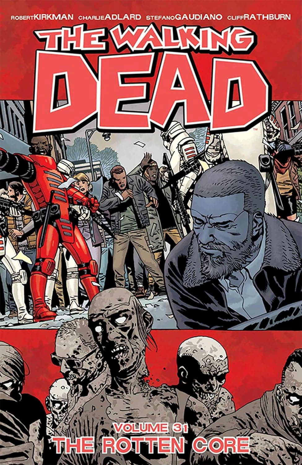 The Walking Dead Volume 31: The Rotten Core (31) poster