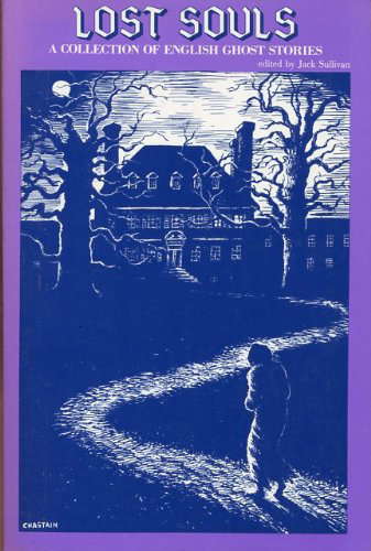 Lost Souls: A Collection of English Ghost Stories poster
