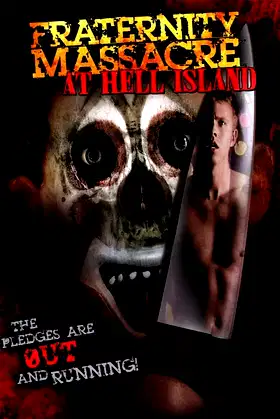 Fraternity Massacre at Hell Island poster