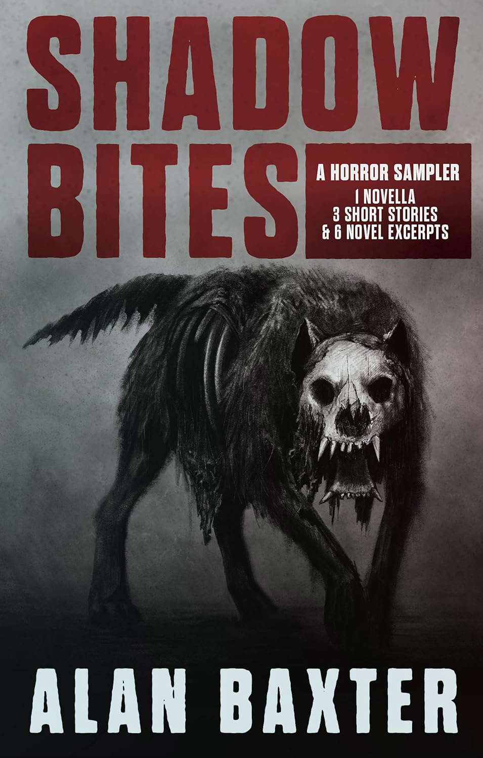 Shadow Bites: An Alan Baxter Horror Sampler poster
