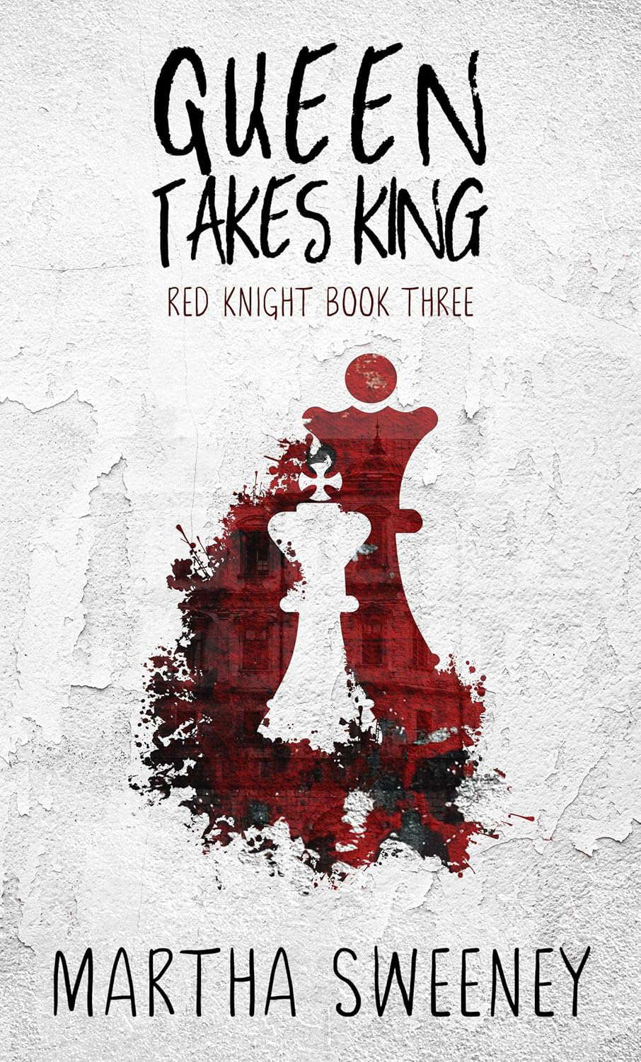 Queen Takes King (Red Knight Book 3) poster