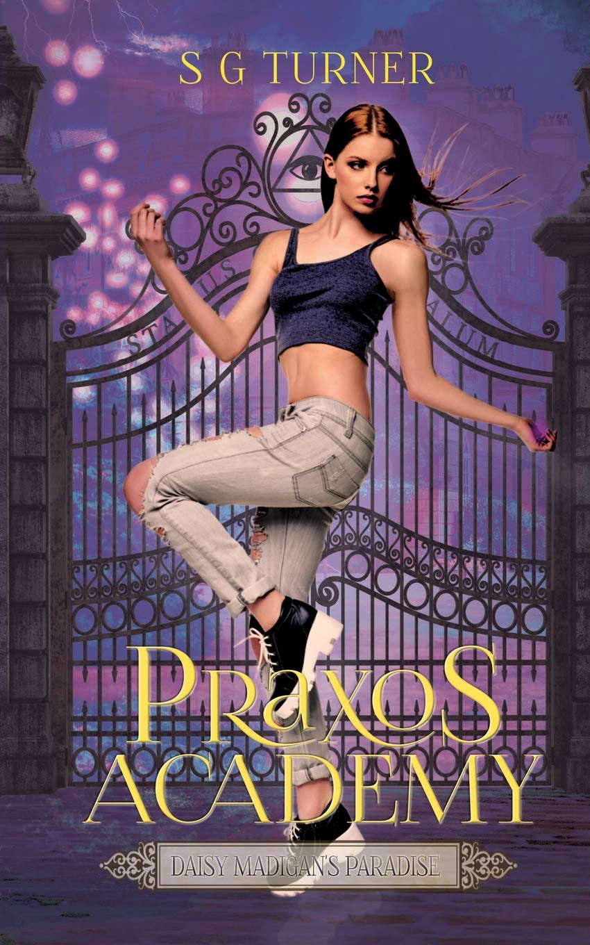 Daisy Madigan's Paradise: A Praxos Academy novella (Morgan Sisters) poster