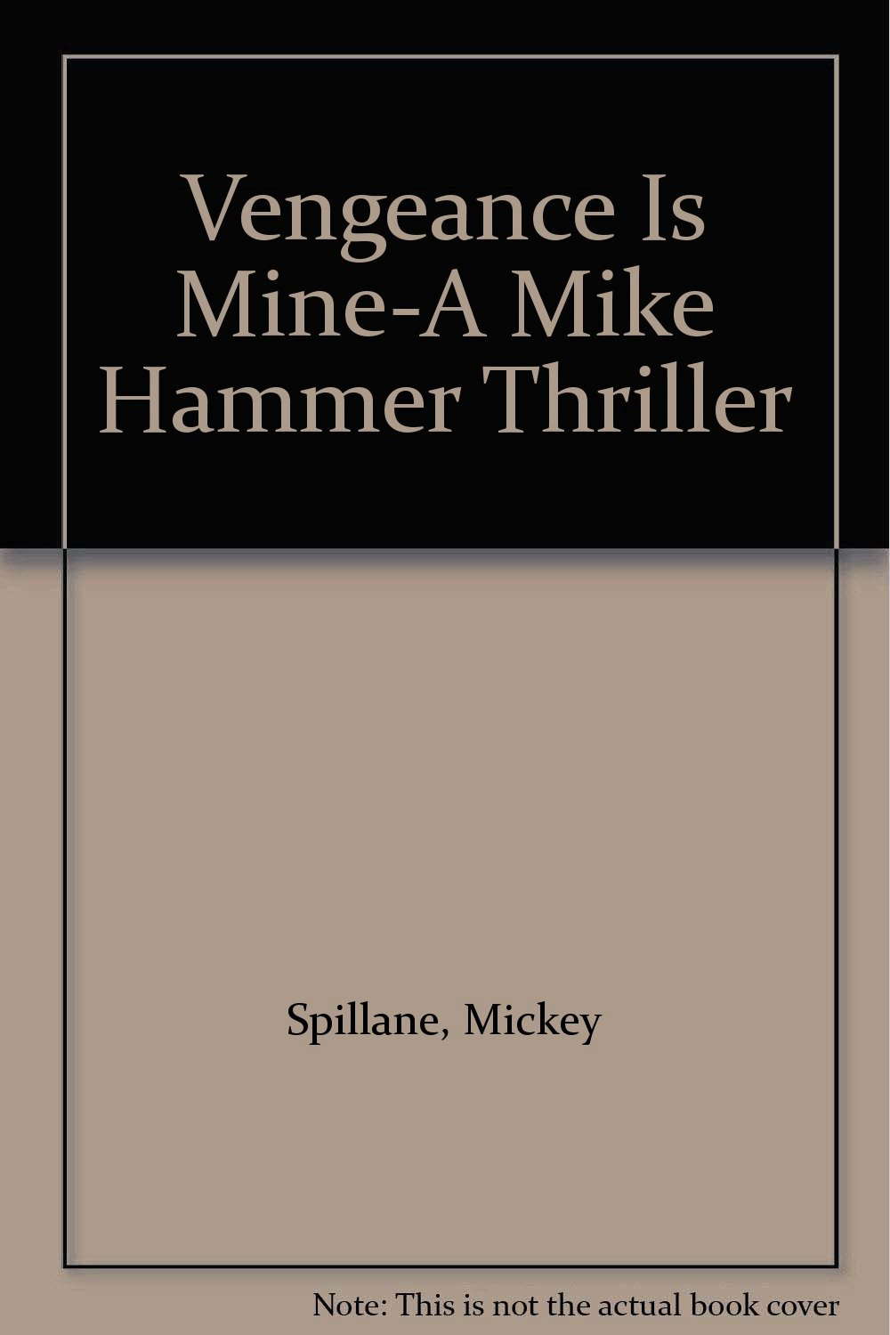 Vengeance Is Mine-A Mike Hammer Thriller poster