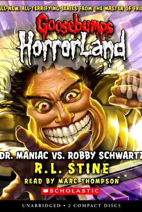 Dr. Maniac vs. Robby Schwartz (Goosebumps Horrorland #5) poster