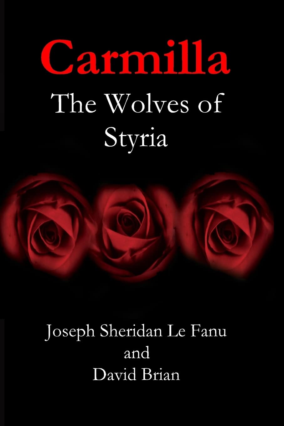 Carmilla: The Wolves of Styria poster
