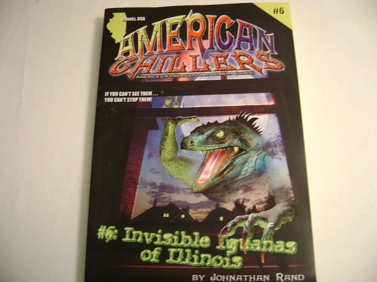 Invisible Iguanas of Illinois (American Chillers) poster