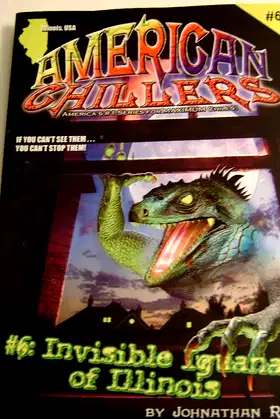 Invisible Iguanas of Illinois (American Chillers) poster
