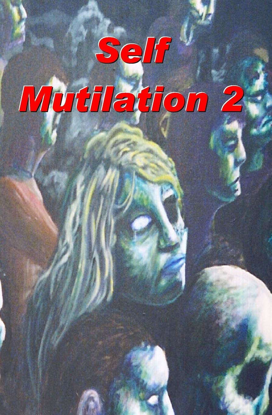 Self Mutilation 2 poster
