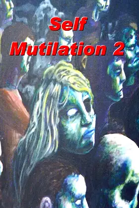 Self Mutilation 2 poster