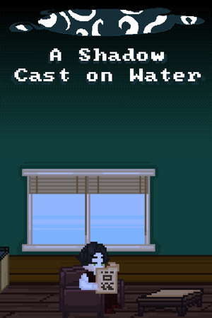 A Shadow Cast on Water poster