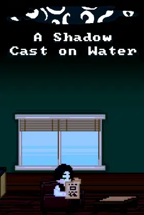 A Shadow Cast on Water poster