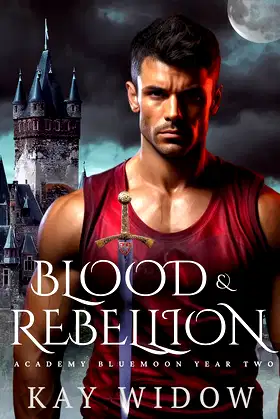 Blood & Rebellion: A Fated Mates Vampire Romance (Academy Bluemoon Book 2) poster