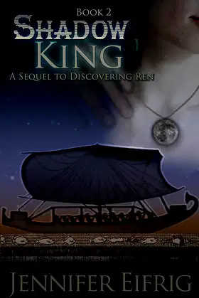 Shadow King: Book 2 of the Discovering Ren series poster