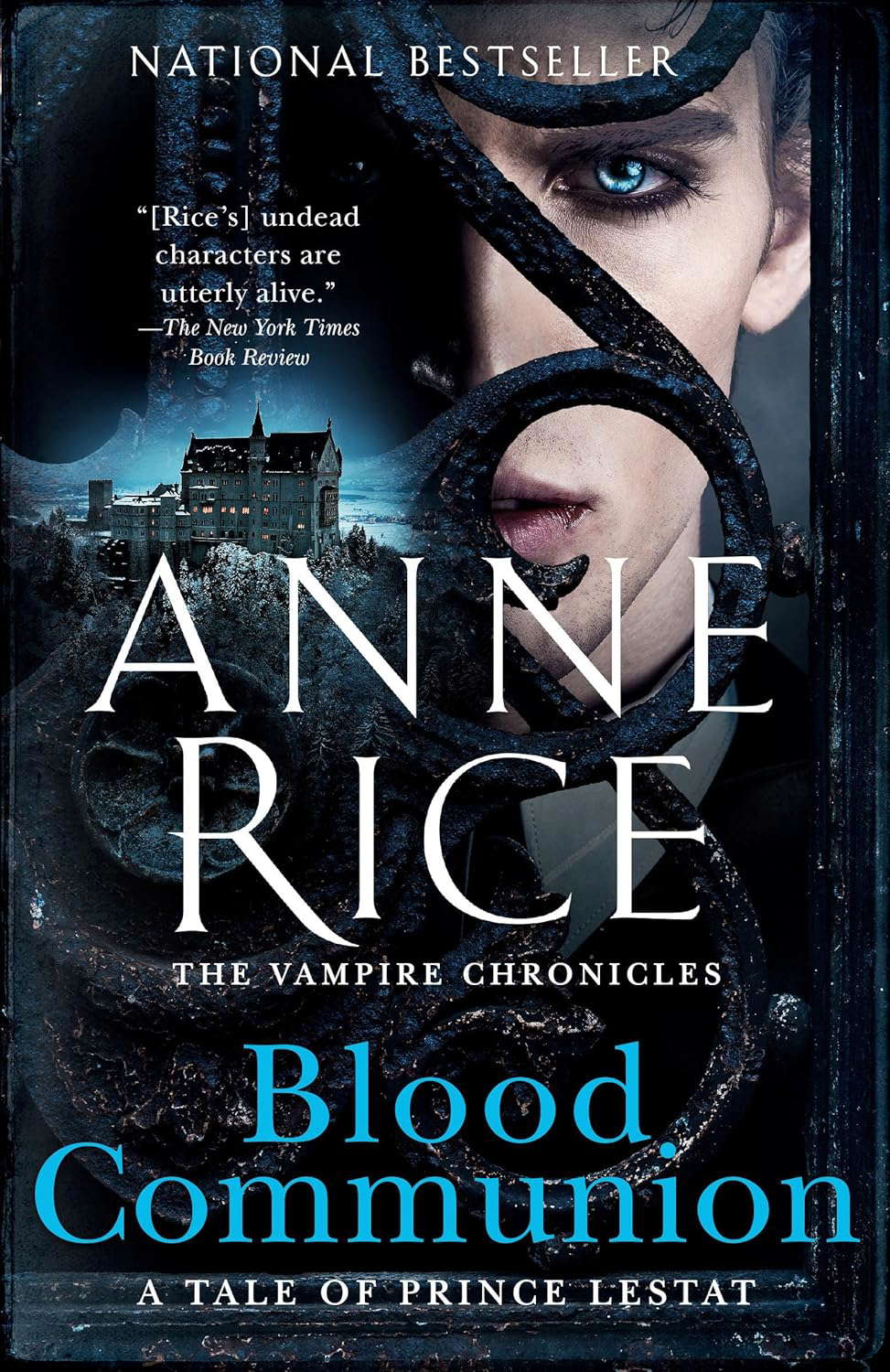 Blood Communion: A Tale of Prince Lestat (Vampire Chronicles) poster