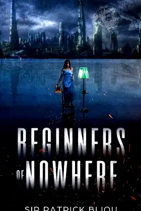 Beginners Of Nowhere poster
