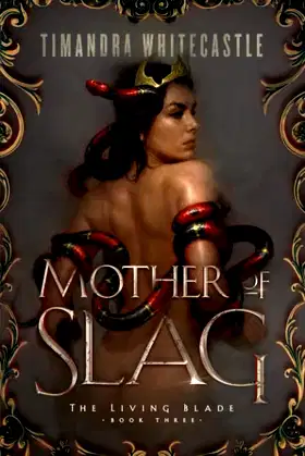Mother of Slag (The Living Blade) poster