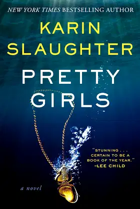Pretty Girls: A Novel poster