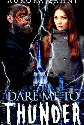 Dare Me to Thunder (A Kizzy Caslani Story) poster