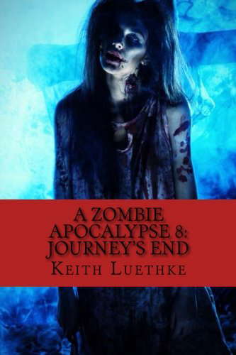 A Zombie Apocalypse 8: Journey's End poster