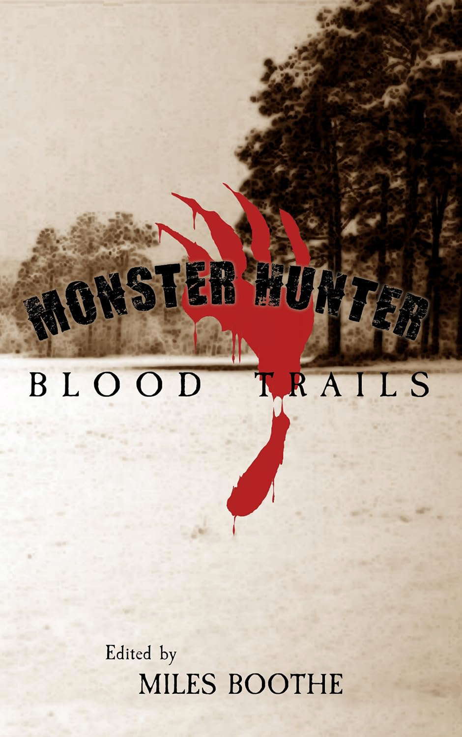 Monster Hunter Blood Trails (Legends Of The Monster Hunter) poster