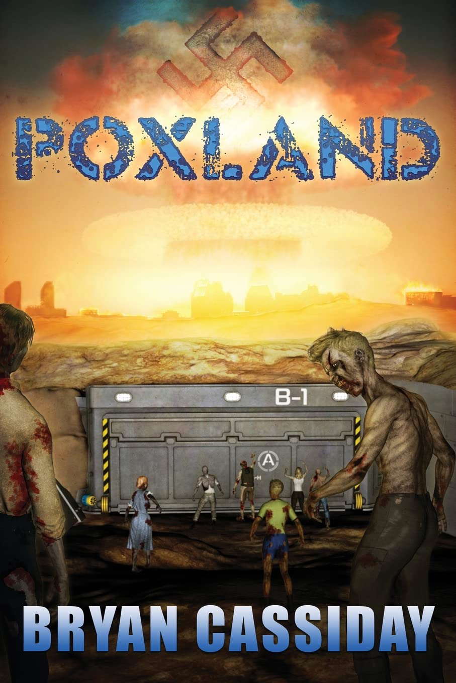 Poxland (Zombie Apocalypse: Chad Halverson Series) poster
