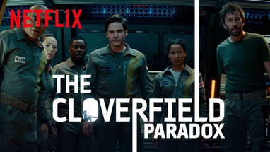 THE CLOVERFIELD PARADOX | WATCH NOW | NETFLIX poster